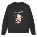 Damen Premium Bio Sweatshirt Kuh "echt jetzt?"