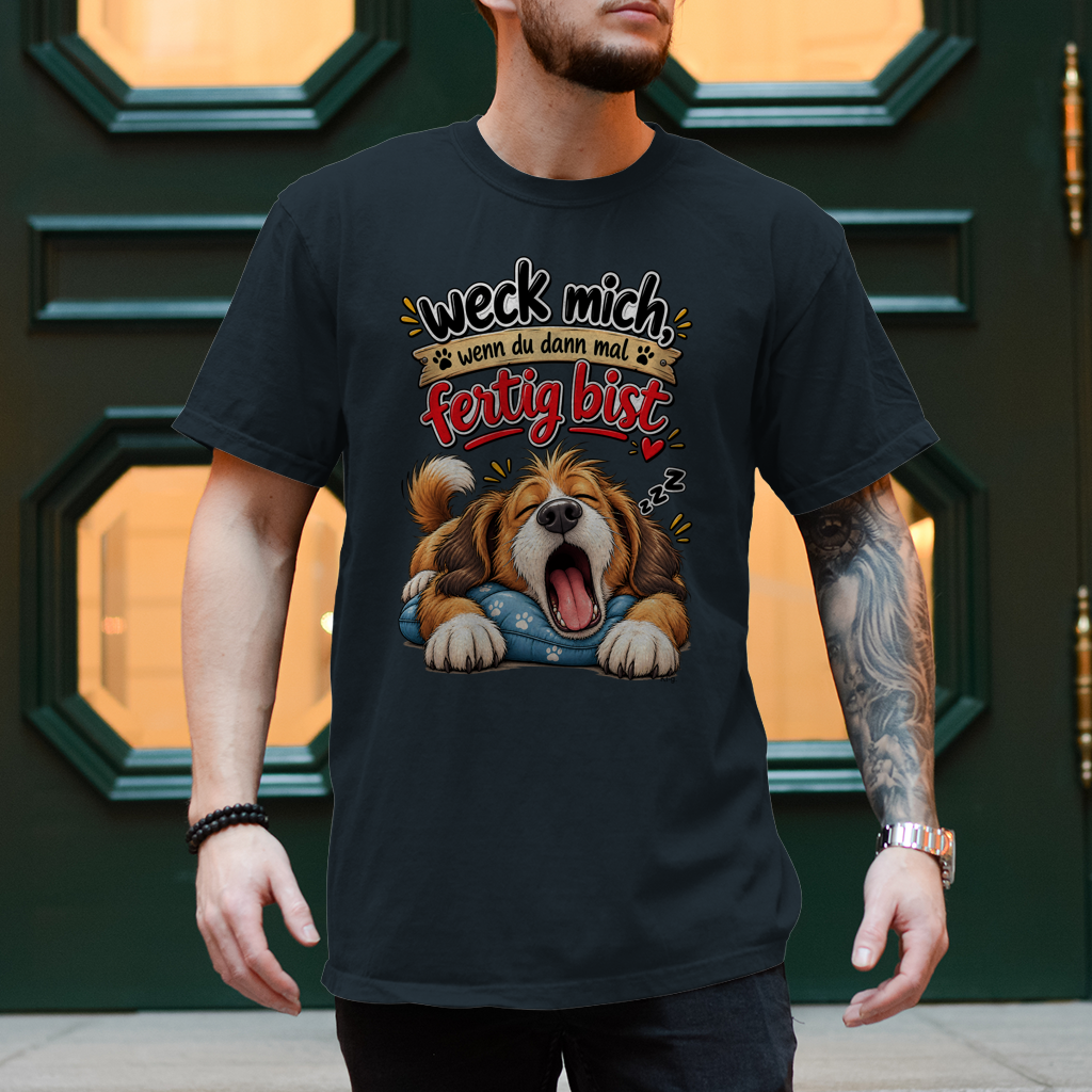Herren T-Shirt  Hund "weck mich..."