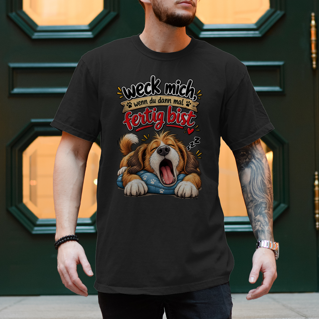 Herren T-Shirt  Hund "weck mich..."